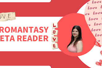 be your beta reader for your romantasy and fantasy novel
