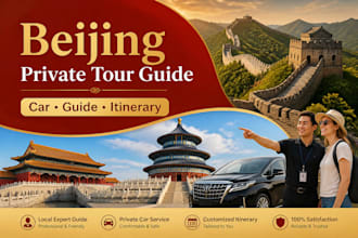 be your private beijing tour guide with car