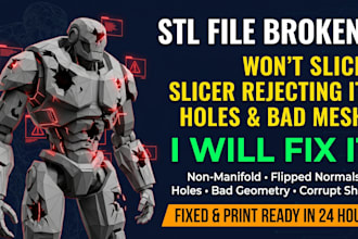 repair your stl file and fix all 3d printing errors fast