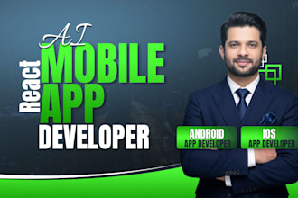 develop ai mobile app, ai custom android app, ios app, ai app developer