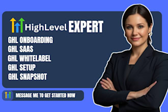 ghl agency setup ghl white label ghl saas ghl snapshot ghl client onboarding