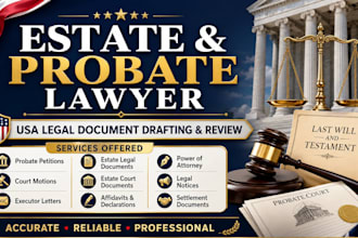 draft probate petitions, executor letters, and estate legal documents