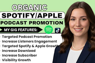 do podcast promotion, spotify podcast promotion and apple podcast marketing