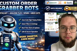 code custom order grabber bot, instacart bot, amazon flex bot, uber bot