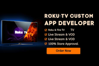 develop custom roku app and amazon fire tv app