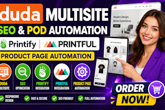 create duda multisite seo printify printiful product page automation