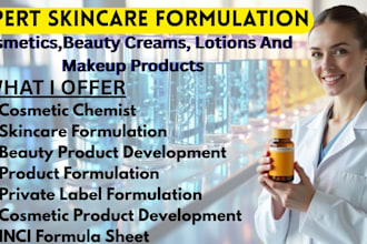 formulate cosmetics, beauty creams, lotions and makeup products