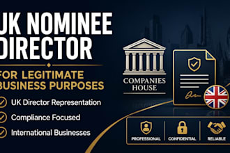 act as a UK nominee director for legitimate business purposes