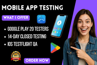 do mobile app testing android closed testing 20 testers ios testflight qa tester