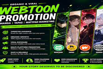 organically promote your webtoon, manga, tapas and wattpad story