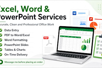 do excel data entry, word formatting and powerpoint slides