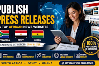 publish press releases on south africa egypt ghana major news websites