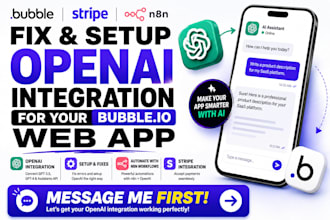 fix and setup bubble io ai api integration, bubble io web app bubble mvp