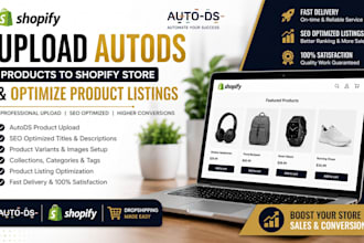 upload shopify product with autods and optimize product listing