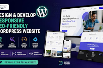 design and develop responsive SEO friendly wordpress website