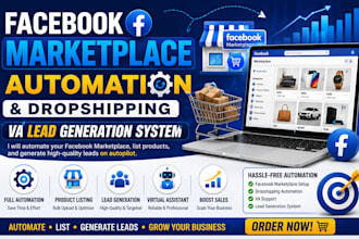 do facebook marketplace automation, dropshipping VA lead generation system
