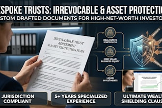 draft a premium irrevocable trust or asset protection trust document