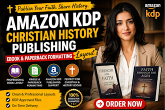 amazon kdp christian history publishing ebook paperback formatting layout