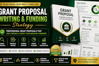 write a grant proposal with funding strategy and grant research