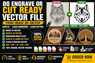 do engrave or cut ready vector file from image or sketch acrylic, custom designs