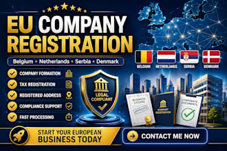 register your company in belgium, netherlands, serbia, or denmark