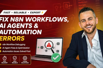 fix n8n workflows, ai agents and automation errors