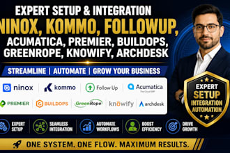 setup ninox kommo followup acumatica premier buildops greenrope knowify archdesk