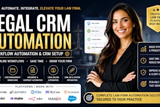 setup and automate filevine, lawmatics, mycase smokeball, clio CRM for law firms