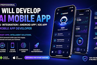 develop ai mobile app, ai integration android app, ios app, mobile app developer