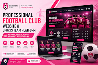 build a professional football club website or sports team website with fixtures