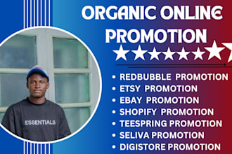 promote redbubble website etsy shopify store marketing SEO traffic sales