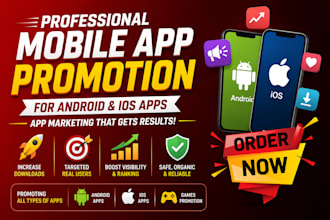 do mobile app promotion for android ios app, app marketing