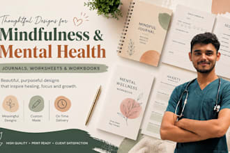 create mindfulness and mental health journals, worksheets, and workbooks