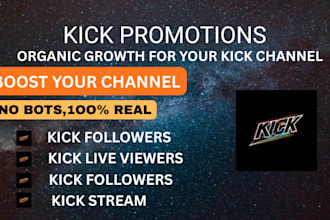promote your kick channel and grow real kick followers