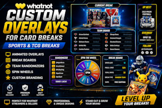 do  obs setup for whatnot, animated overlays design, break boards card breakers