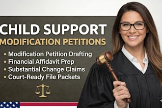 draft a child support modification petition and supporting documents