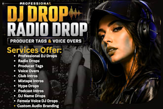 do dj drop female voice vocal producer tags intro name drop hype voiceover