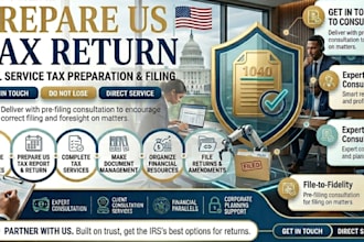 prepare US tax return, llc business tax filing, and corporation tax preparation