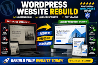 rebuild, redesign and modernize your wordpress website