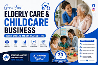 grow your home care elderly care childcare business with social media marketing