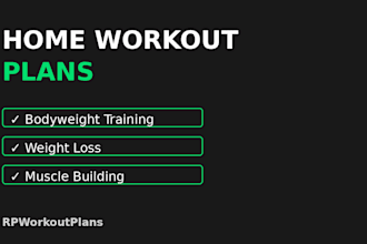 create a custom home workout plan for your goals