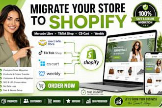 migrate your store from mercado libre, tiktok shop, cscart or weebly to shopify