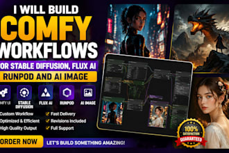 build comfy workflows for stable diffusion, flux ai runpod and ai image