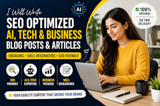 write SEO optimized ai, tech, and business content