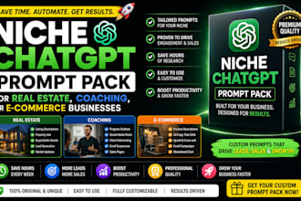 build a niche chatgpt prompt pack for real estate coaching or ecommerce business