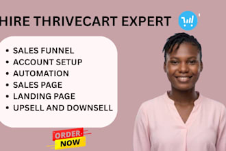 build thrivecart sale funnel, thrivecart landing page, and automation setup