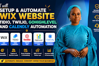 setup wix website ,tidio, twilio, gohighlevel and calendly automation