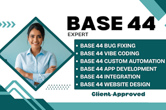 base 44 bug fixing base 44 expert base44 app vibe coding worksheet base 44 fix