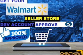 create, setup and get approval for your walmart seller central account