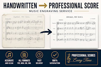 professionally engrave, edit and format sheet music